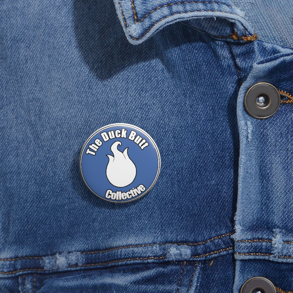 The Duck Butt Collective™ Custom Pin Buttons