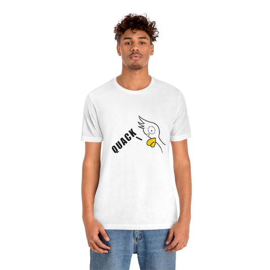 "Quack!" Unisex Jersey Short Sleeve Adult Tee